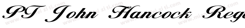 PT John Hancock Regular字体转换